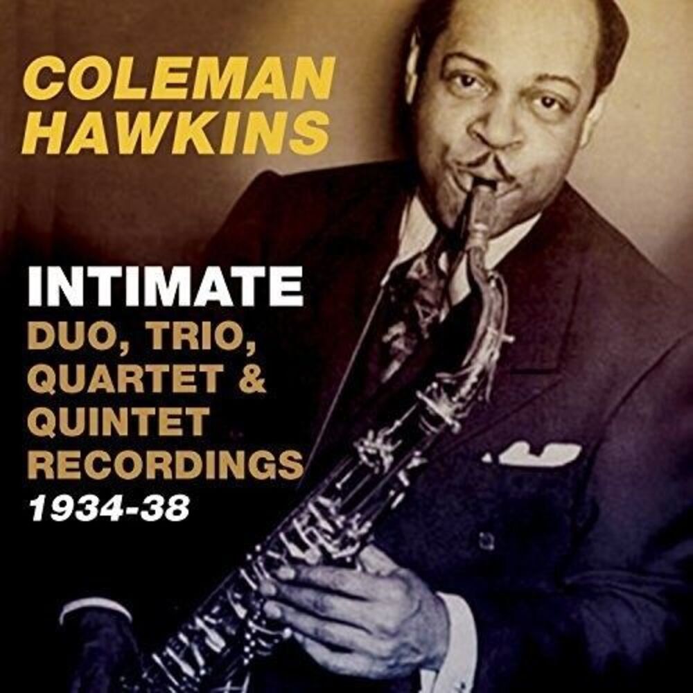 Coleman Hawkins - Intimate: Duo Trio Quartet & Quintet Recordings  COMPACT